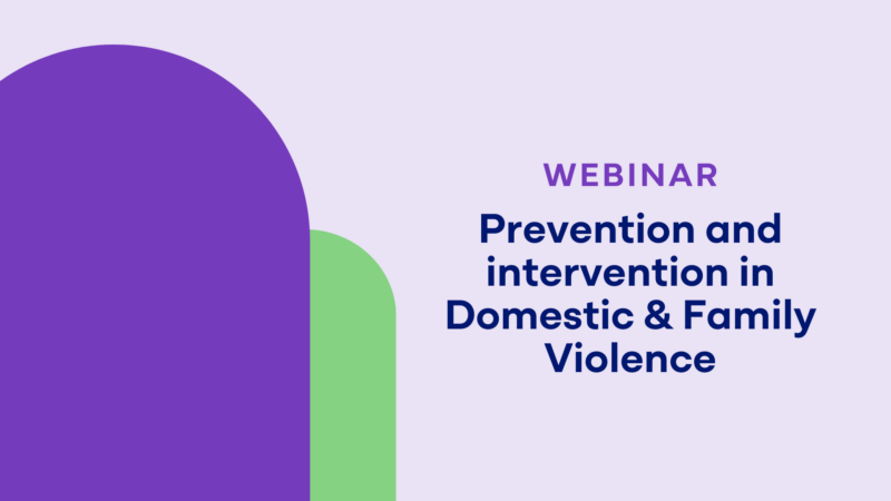 Prevention of Domestic & Family Violence